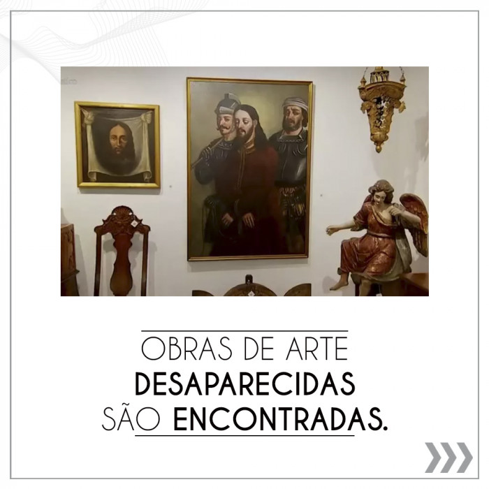 Obras de arte desaparecidas são encontradas.
