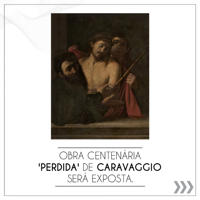 OBRA CENTENÁRIA 'PERDIDA' DE CARAVAGGIO