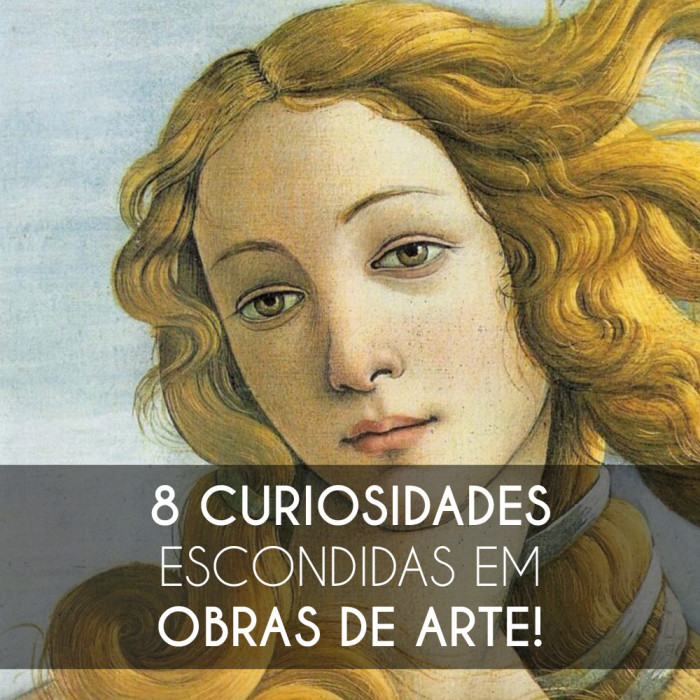 8 curiosidades escondidas em obras de arte!